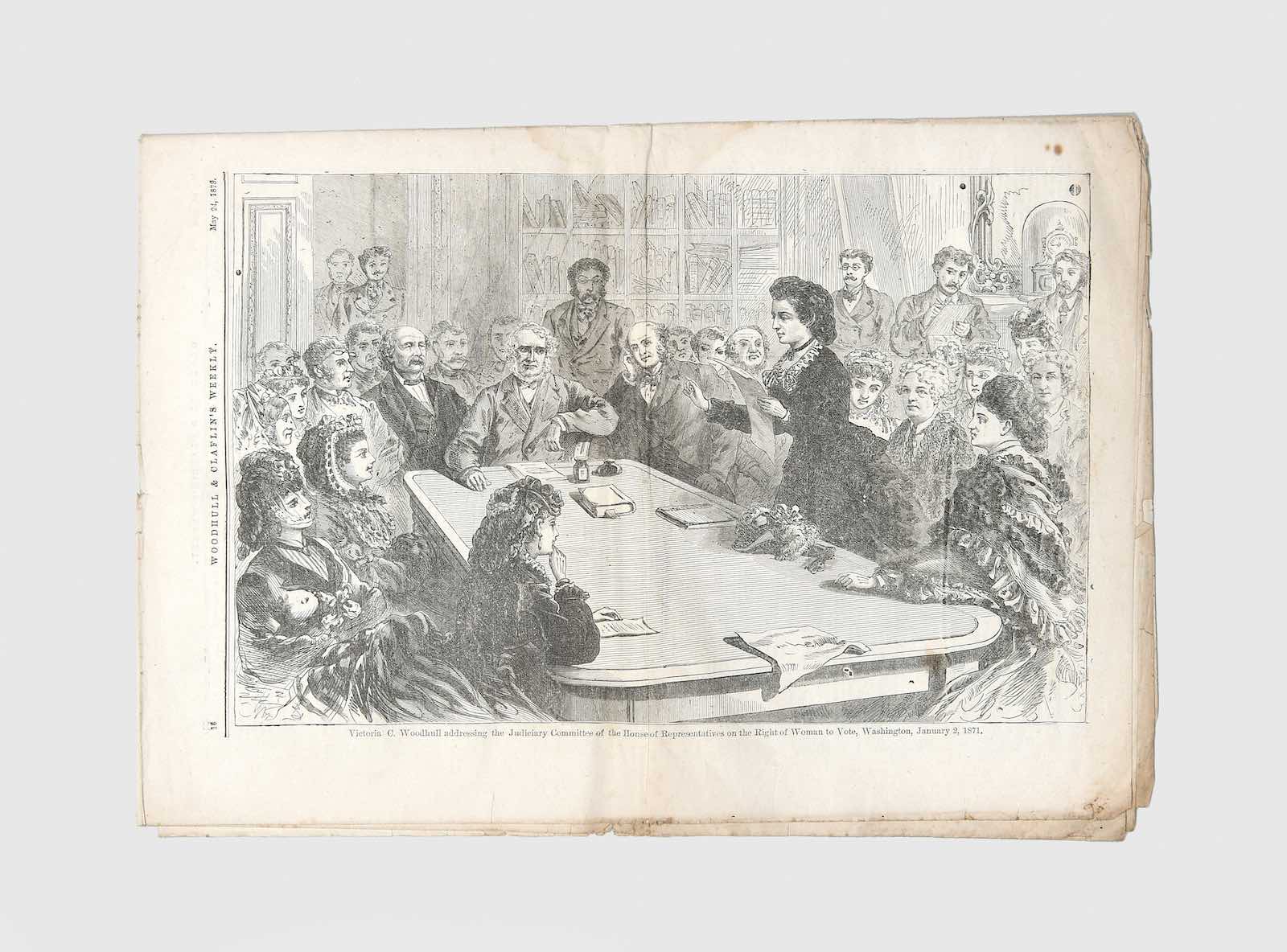 Woodhull &amp; Claflin’s Weekly by Victoria Woodhull &amp; Tennessee Claflin (1873). The first female candidate for President of the United States addresses Congress.