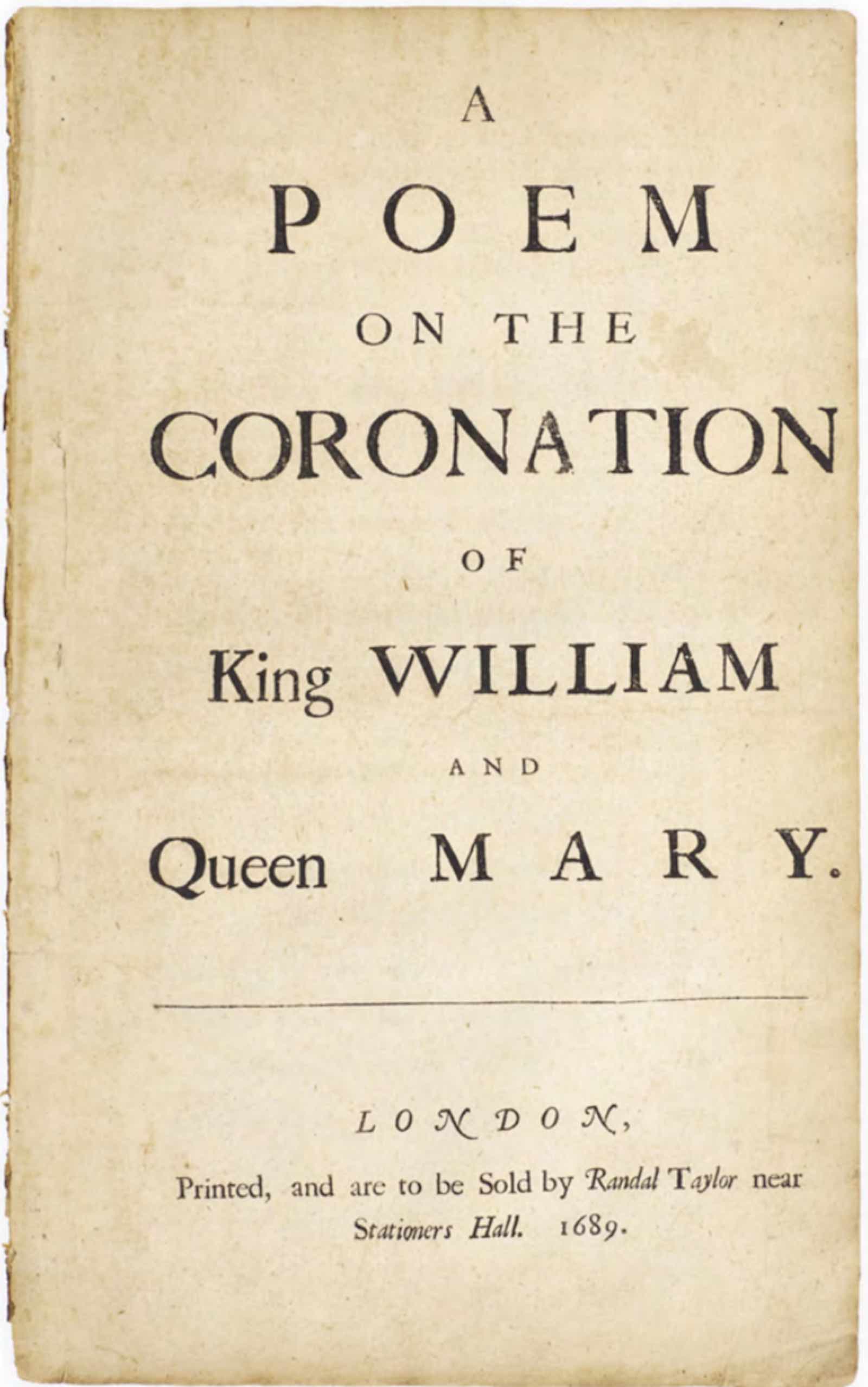 A Poem on the Coronation of King William and Queen Mary, 1689