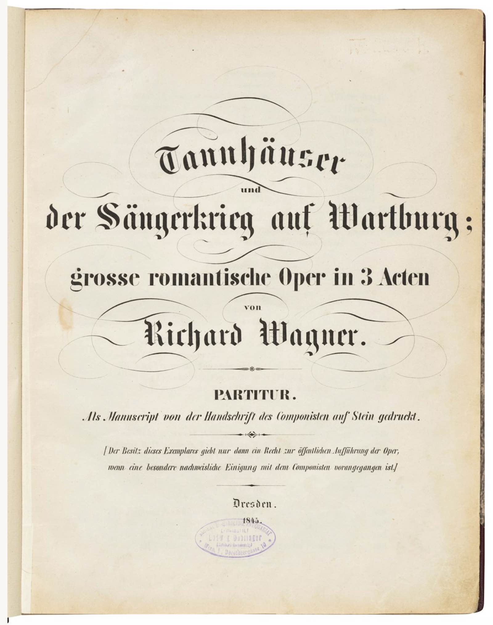 the first edition of the full score of Richard Wagner’s Tannhäuser opera