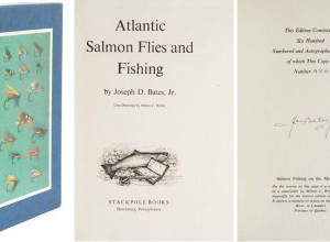 Atlantic Salmon Flies & Fishing by Joseph D.Bates, Jr