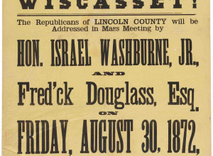 Lot 97, circa 1872 thin, canary-yellow broadside advertising a Maine Republican Party rally publicising Frederick Douglass and former Maine governor Israel Washburne as guest speakers, estimate: $10,000-$20,000