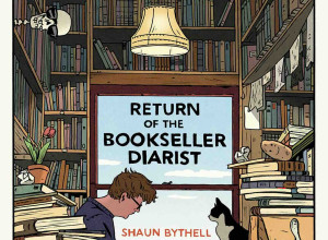 Return of the Bookseller Diarist by Shaun Bythell