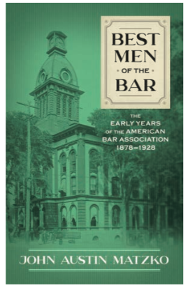 American Bar Association History Published | Fine Books & Collections