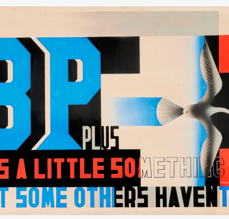 Kauffer maquette for BP poster, reads "BP plus, plus a little something that some others haven't got."