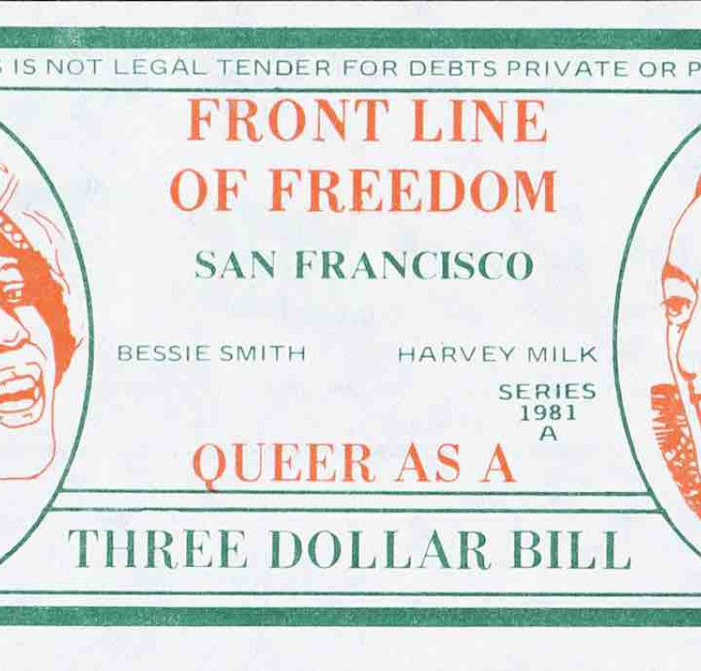 Front Line of Freedom San Francisco: Queer as a Three Dollar Bill, offset print, ca. 1981, by Ken Wood